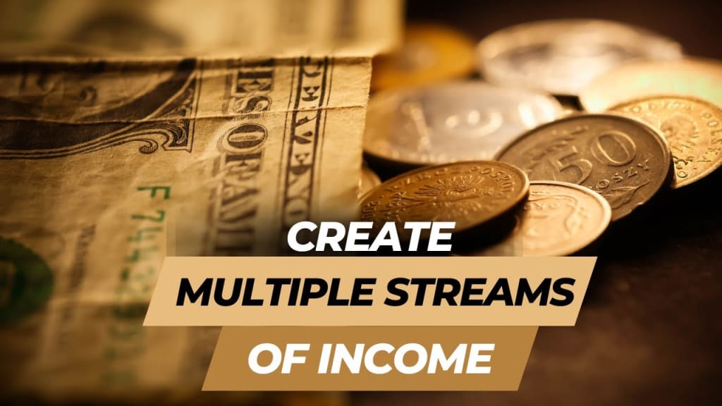 How to build multiple streams of income