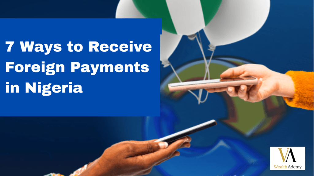 Receive Foreign Payments in Nigeria
